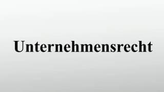 Unternehmensrecht