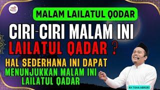 SUBHANAHALLAH‼️HAL SEDERHANA INI DAPAT MENUNJUKKAN APAKAH MALAM INI LAILATUL QADAR‼️NGAJI RAMADHAN