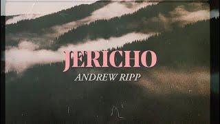 Andrew Ripp - Jericho (Official Lyric Video)