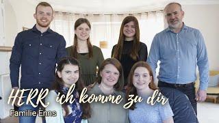 Musikvideo I Herr ich komme zu  dir I Familie Enns