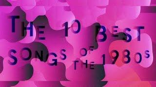 The 10 Best Songs of the 1980s