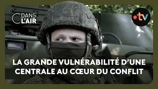 Zaporijia : "les Russes utilisent la centrale comme une base militaire" C dans l'air 26.11.2024