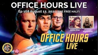 Christian Nightmares, Amina Khan on Office Hours Live (Ep 168 8/12/2021)