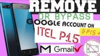 Itel P15 W5005 google account frp bypass