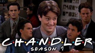 The Ones With Chandler from Season 1 | Friends