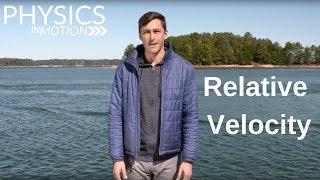 What Is Relative Velocity? | Physics in Motion