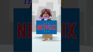 if Netflix was a country....#Netfix #movies #trend #roblox #fypシ