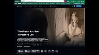 The Breast Archives Director's Cut is now on Amazon...Amazing!