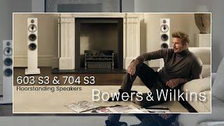 Bowers & Wilkins 603 S3 vs. 704 S3 – Which Speaker is Right for You? 