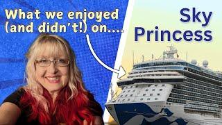 Sky Princess Review: What You Need to Know Before You Cruise!