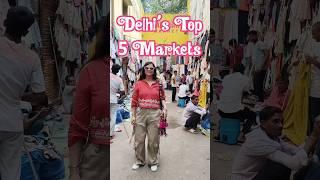 Delhi Top 5 Market #top10  #delhi #mumbai #shopping #shorts #viralvideo #trending #sakshianand