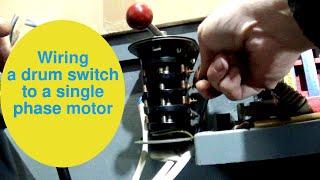 Wiring a drum reversing switch to a single phase motor