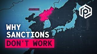 Why Sanctions Don't Work Against North Korea