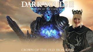 I've Never Beaten This Boss Before [Crown of the Old Iron King DLC] | Dark Souls 2