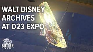 D23 Expo 2019 | Walt Disney Archives & Cinderella's Glass Slipper | Extra Butter