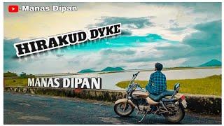 HIRAKUD || SAMBALPUR || ODISHA VLOG || MANAS DIPAN