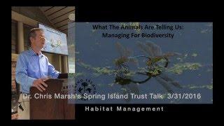 Chris Marsh's Spring Island Trust Talk on Habitat Management