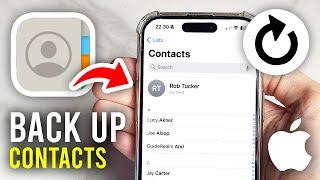 How To Back Up iPhone Contacts - Full Guide