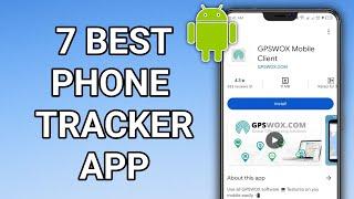 7 Best Phone Tracker Apps for Android | Find Lost Phones & Track Loved Ones Easily!