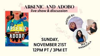 ARSENIC AND ADOBO live show discussion WITH AUTHOR Mia P. Mananasala