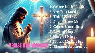 Best Christian Songs 9 Top Best Christian Songs Grace in the Light @Bestchristiansong