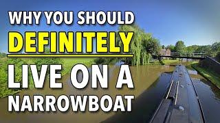 Ten Reasons Why You Should DEFINITELY Live On A Narrowboat! Ep. 164.