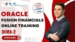 Oracle Fusion Financials Training | Oracle Fusion Financials Cloud Online Demo-2