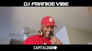 DJ FRANKIE VIBE