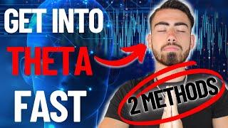 How To Access Theta Brain Waves | 2 Hacks For Theta Brain Waves