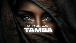 Chriss Jay - Tamba