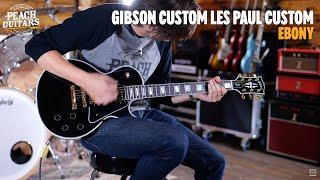 No Talking...Just Tones | Gibson Custom Les Paul Custom w/ Ebony Fingerboard Gloss Ebony