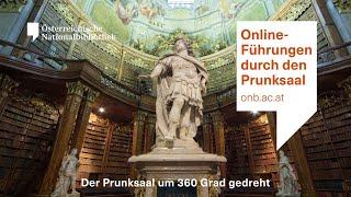 Der Prunksaal um 360 Grad gedreht - Online-Führung der Österreichischen Nationalbibliothek