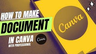 canva se document kaise banaye & canva se document banaye just 10 minute main 2023