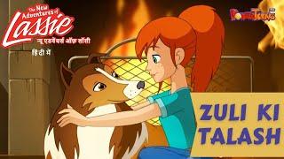 Zuli ki Talash | Adventures of Lassie Part 2 | Loyal Dog | @PowerTeens