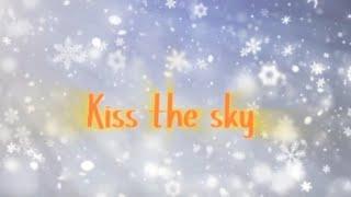 Maren Morris - Kiss the sky ( Edits )! Lyrics.