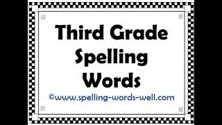 Third Grade Spelling Words