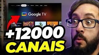 COMO ACESSAR +12000 CANAIS NO GOOGLE TV OU ANDROID TV AGORA MESMO!