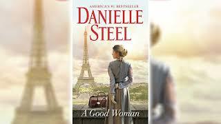 A Good Woman By Danielle Steel | FULL AUDIOBOOKS
