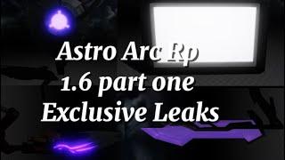 Astro Arc Rp 1.6 Part one exclusive Leaks (uttvm)