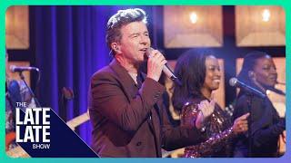 Never Gonna Give You Up | Rick Astley Live on The Late Late Show