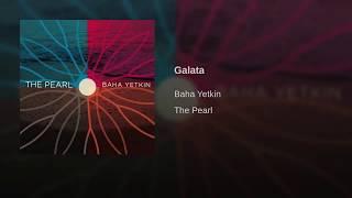 Baha Yetkin - Galata