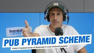 Andy's Pub Pyramid Scheme | Hamish & Andy