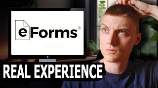 eForms: Honest Review and User Experience | Is It Worth Your Time?