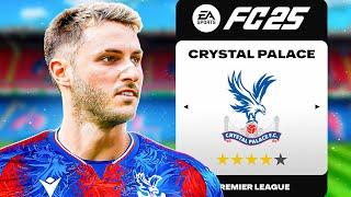 I Rebuilt Crystal Palace In FC 25..