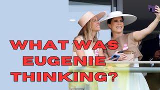 DID EUGENIE CROSS A LINE WITH WILLIAM BY BEING CAUGHT WITH MEGHAN'S FRIEND, MISHA?