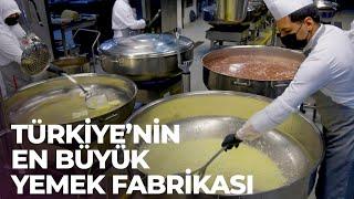 6 Bin Kişilik Yemek Nasıl Yapılıyor?