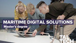 MARITIME DIGITAL SOLUTIONS (Master's program at TalTech)