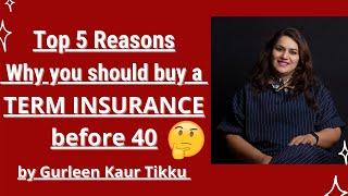 5 Reasons why you should buy a Term Insurance Plan before 40 | ft. Gurleen Kaur Tikku | Hareepatti