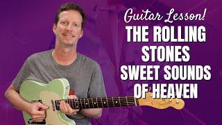 The Rolling Stones & Lady Gaga- Sweet Sounds of Heaven - Guitar Lesson and Tutorial