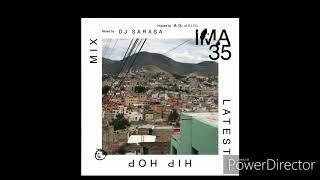 DJ SARASA / IMA # 35-Hosted by AG of DITC